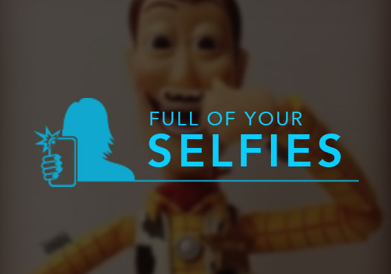 Full of your Selfies